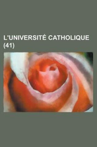 Cover of L'Universite Catholique (41)