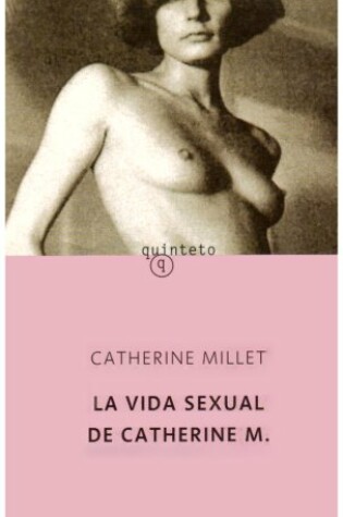 Cover of La Vida Sexual De Catherine Millet