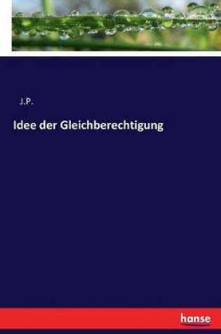 Cover of Idee der Gleichberechtigung