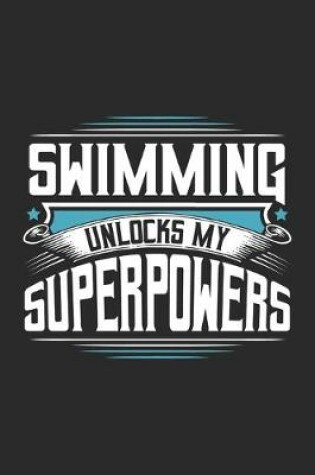 Cover of Swimming Unlocks My Superpowers