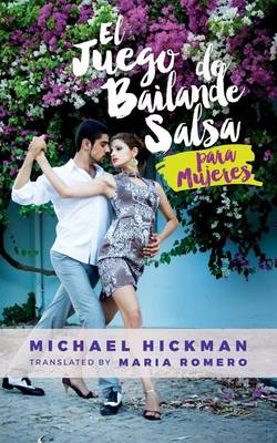 Cover of El Juego de Bailande Salsa Para Mujeres