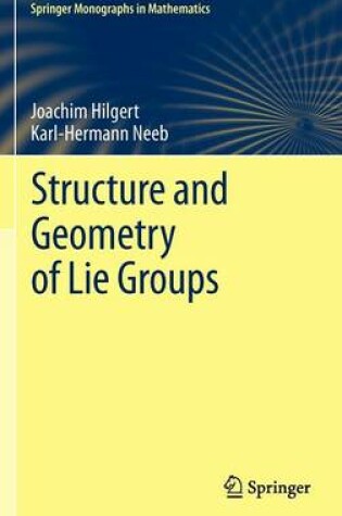 Cover of Structure and Geometry of Lie Groups