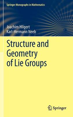 Book cover for Structure and Geometry of Lie Groups