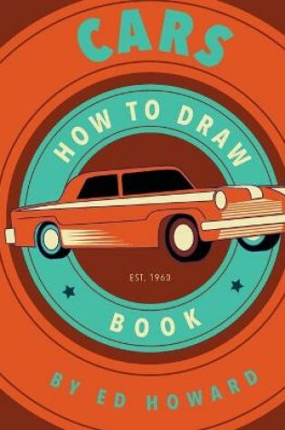 Cover of How To Draw Cars