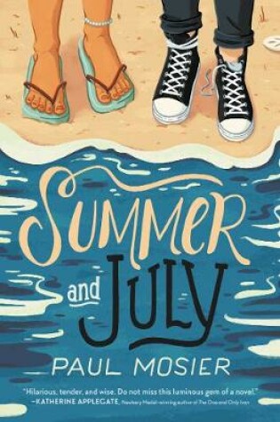 Cover of Summer and July