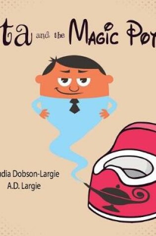 Cover of Ata and The Magic Potty