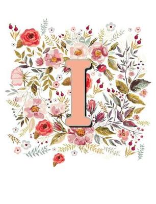 Book cover for I Monogram Letter Floral Wreath Notebook