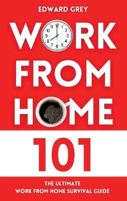 Book cover for Work from Home 101