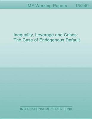 Book cover for Inequality, Leverage and Crises