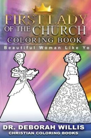 Cover of First Lady Of The Church Coloring Book