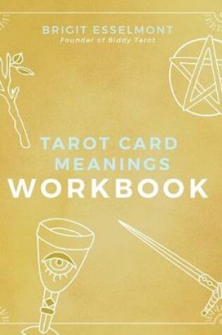 Cover of Tarot Card Meanings Workbook