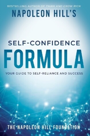 Cover of Napoleon Hill's Self-Confidence Formula