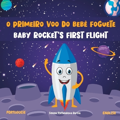 Book cover for O Primeiro Voo Do Bebê Foguete