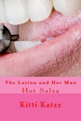 Book cover for The Latina and Her Man: Hot Salsa