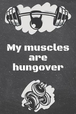 Book cover for My muscles are hungover