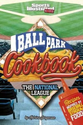 Cover of Ballpark Cookbook the National League