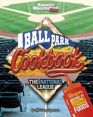 Book cover for Ballpark Cookbook the National League