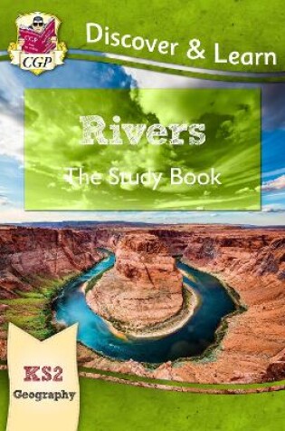 Cover of KS2 Geography Discover & Learn: Rivers Study Book