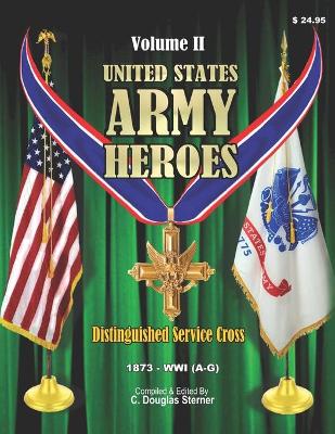 Book cover for United States Army Heroes - Volume II