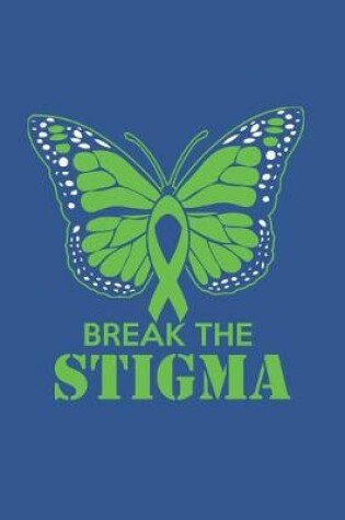 Cover of Break the Stigma