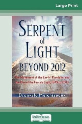 Cover of Serpent of Light (16pt Large Print Edition)