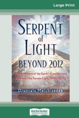 Book cover for Serpent of Light (16pt Large Print Edition)