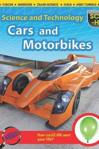 Cover of Cars and Motorcycles (Sci-Hi: Science and Technology)