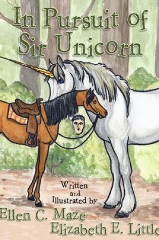 Cover of In Pursuit of Sir Unicorn