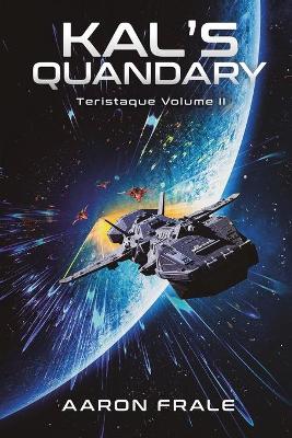 Book cover for Kal's Quandary