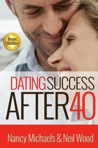 Cover of Dating Success After 40