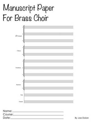 Book cover for Manuscript Paper For Brass Choir