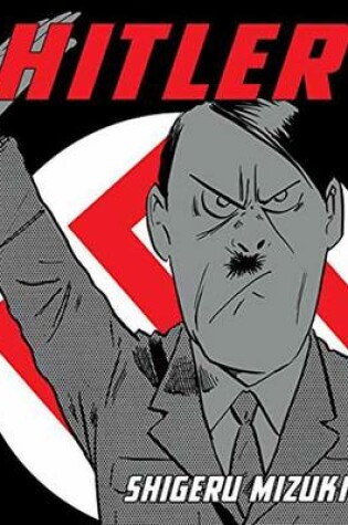 Cover of Shigeru Mizuki’s Hitler