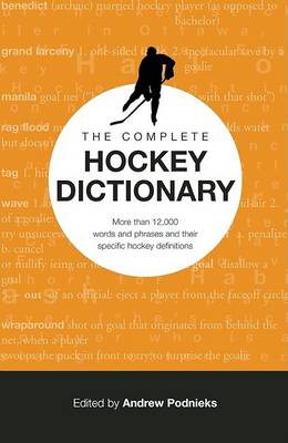 Book cover for The Complete Hockey Dictionary