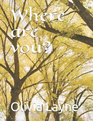 Book cover for Where are you?