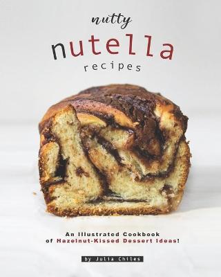 Book cover for Nutty Nutella Recipes