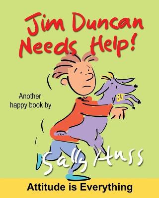 Book cover for Jim Duncan Needs Help!