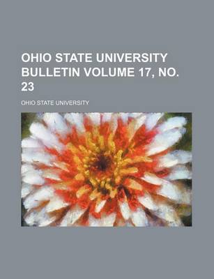 Book cover for Ohio State University Bulletin Volume 17, No. 23