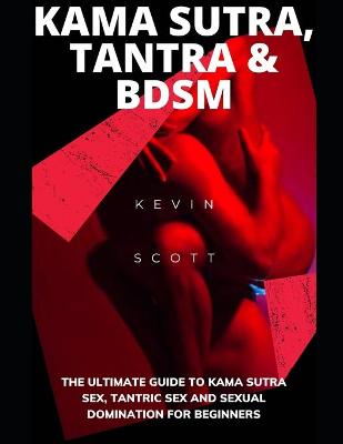 Book cover for Kama Sutra, Tantra & BDSM