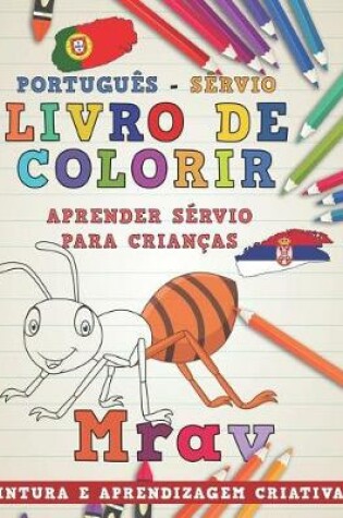 Cover of Livro de Colorir Português - Sérvio I Aprender Sérvio Para Crianças I Pintura E Aprendizagem Criativas