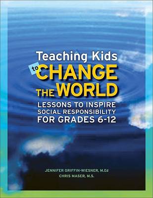 Book cover for Teaching Kids to Change the World