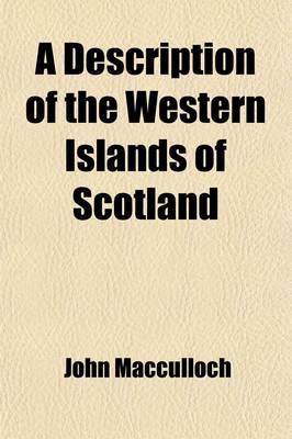 Book cover for A Description of the Western Islands of Scotland (Volume 1)