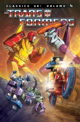 Book cover for The Transformers Classics Uk, Vol. 4