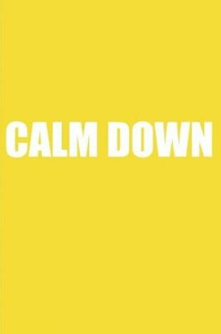 Cover of Calm Down