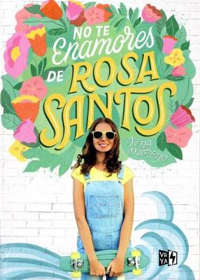 Book cover for No Te Enamores de Rosa Santos