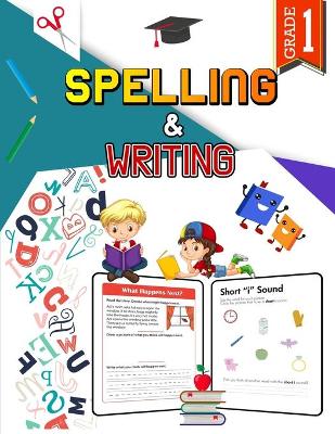 Cover of Spelling and Writing - Grade 1