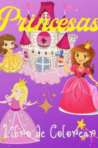 Cover of Princesas Libro de Colorear