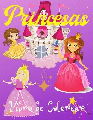 Book cover for Princesas Libro de Colorear