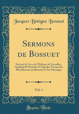 Book cover for Sermons de Bossuet, Vol. 4