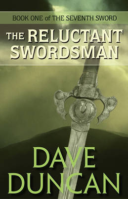 Cover of The Reluctant Swordsman (the Seventh Sword Trilogy Book 1)