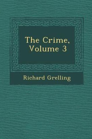 Cover of The Crime, Volume 3